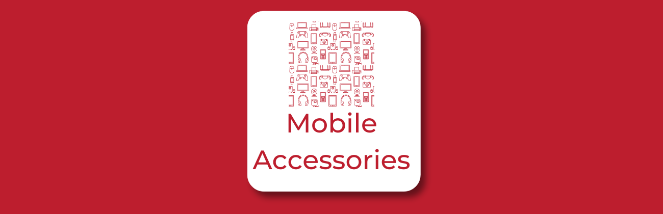 Mobile Accessories