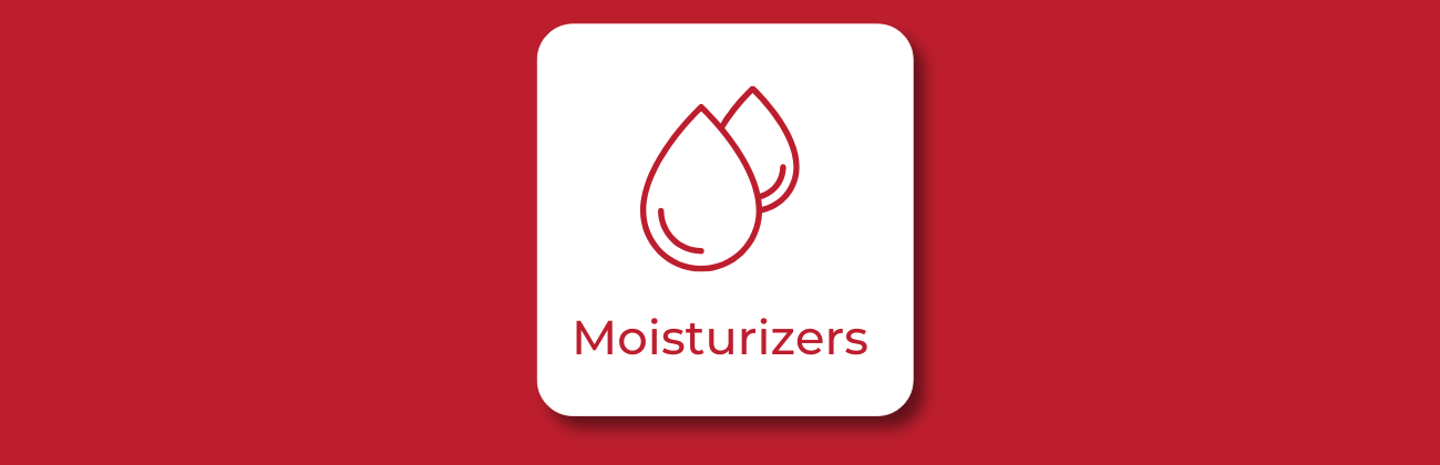 Moisturizers